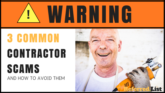 3 Common Contractor Scams and How to Avoid Them